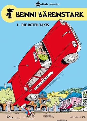 Benni Bärenstark. Band 1: Die roten Taxis von Splitter Verlag